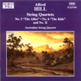 Alfred Hill: String Quartets No. 5, No. 6 and No. 11 - CD