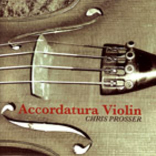 Accordatura Violin - Chris Prosser